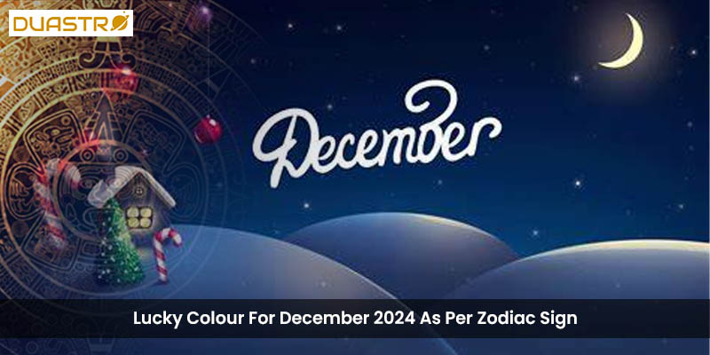 Explore the lucky color for December 2024 based on your Zodiac Sign. Gain astrological insights into the color associated with good fortune and positive energy for each sign. 